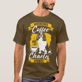 T-shirt Cadeau Amoureux des chiens Cavalier King Charles S