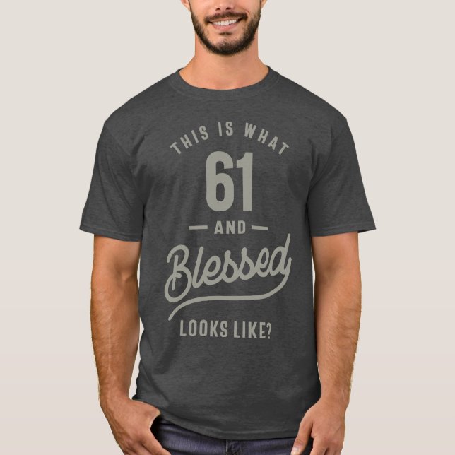T-shirt Cadeau Anniversaire 61 Ans (Devant)
