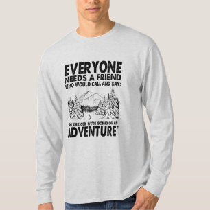 T-shirt Cadeau Camper   Tout Le Monde A Besoin D'Un Ami An