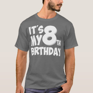 T-shirt cadeau d'anniversaire 8 ans
