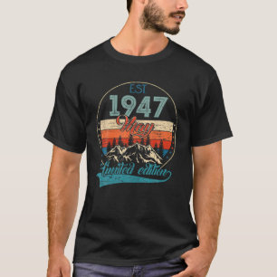 T-shirt Cadeau d'anniversaire de 75 ans EST mai 1947 Limit