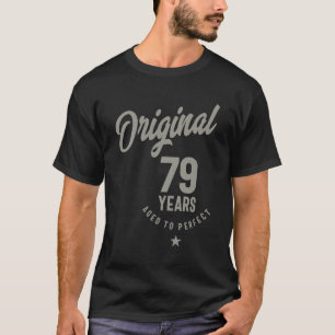 T-shirt Cadeau d'anniversaire de 79 ans