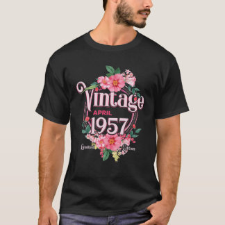 T-shirt Cadeau D'Anniversaire Des Femmes Né En Avril 1957 
