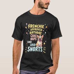 T-shirt Cadeau d'anniversaire drôle Bouledogue français Ch