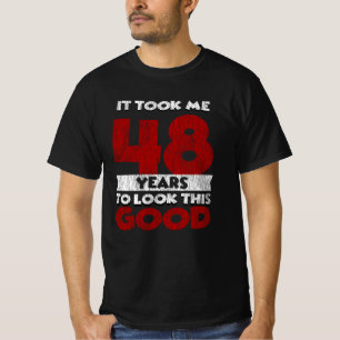 T-shirt Cadeau d'anniversaire drôle de 48 ans