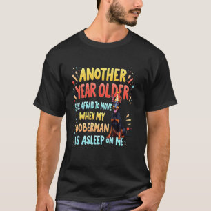 T-shirt Cadeau d'anniversaire drôle Doberman Pinscher Chie