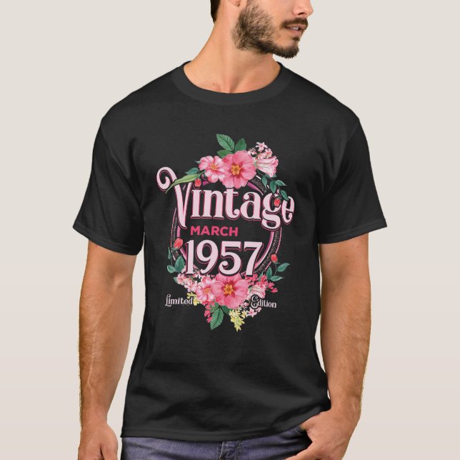 T-shirt Cadeau D'Anniversaire Femme Né En Mars 1957 Fleurs (Devant)