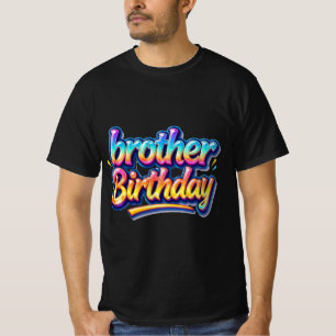 T-shirt Cadeau d'anniversaire frère Texte Arc-en-ciel Colo