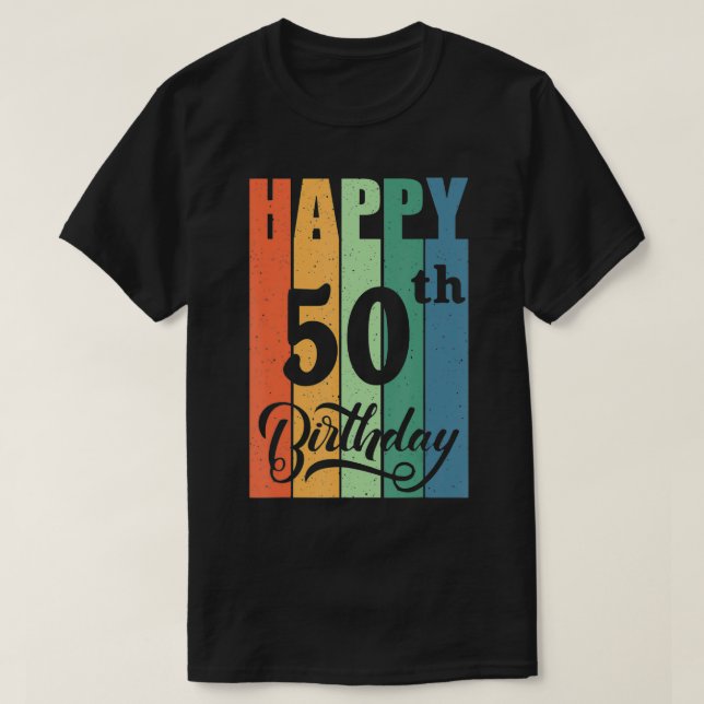 T-shirt Cadeau d'anniversaire rétro pour 50 ans heureux 50 (Design devant)