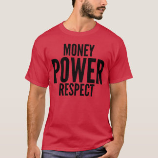 T-shirt Cadeau d'argent Pouvoir Respect grandes polices gr