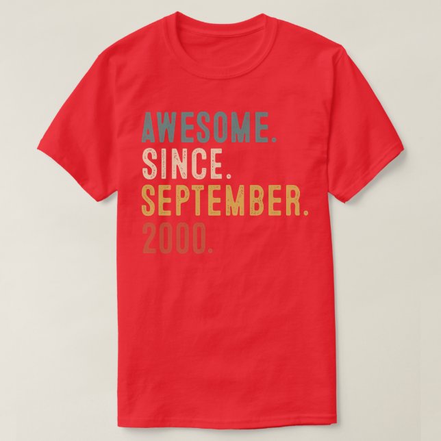 T-shirt Cadeau de 22 ans Awesome depuis Septembre 2000 22e (Design devant)