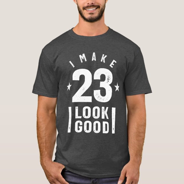 T-shirt Cadeau de 23 ans | 23e anniversaire idées cadeaux (Devant)