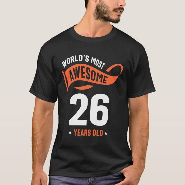 T-shirt Cadeau de 26 ans | 26e anniversaire idées cadeaux (Devant)