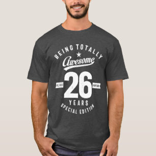T-shirt Cadeau de 26 ans Cadeau du 26e anniversaire