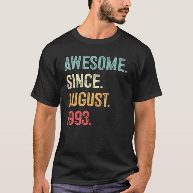 T-shirt Cadeau de 30 ans fantastique depuis août 1993 30th (Devant)