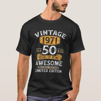T-shirt Cadeau de 50 ans Vintage 1971 Limited Edition 50t