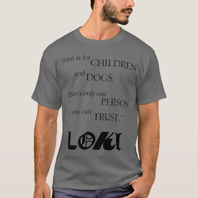 T-shirt Cadeau de citation de Loki (Devant)