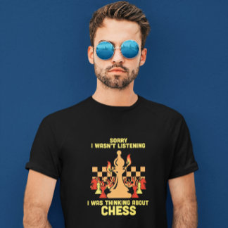 T-shirt Cadeau de citation drôle d'échecs pour les joueurs