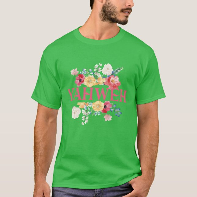 T-shirt Cadeau de conception de citation florale Yahweh (Devant)