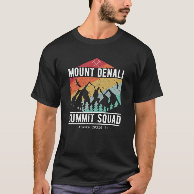 T-shirt Cadeau de Escalade Summit Squad Mount Denali Alask (Devant)