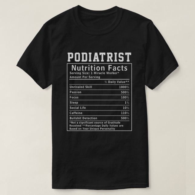 T-shirt Cadeau de faits nutritionnels drôles de podologue  (Design devant)