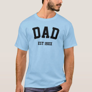 T-shirt Cadeau de fête des pères année personnalisée papa