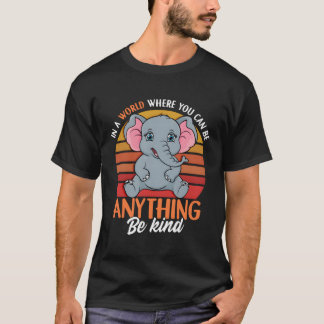 T-shirt Cadeau de filles éléphant mignon Soyez gentil amat