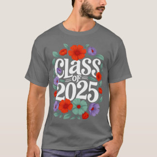 T-shirt Cadeau de fin d'études supérieures 2025 Floralshir