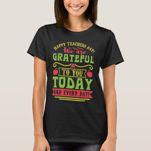 T-shirt Cadeau de jour pour les enseignants (Devant)