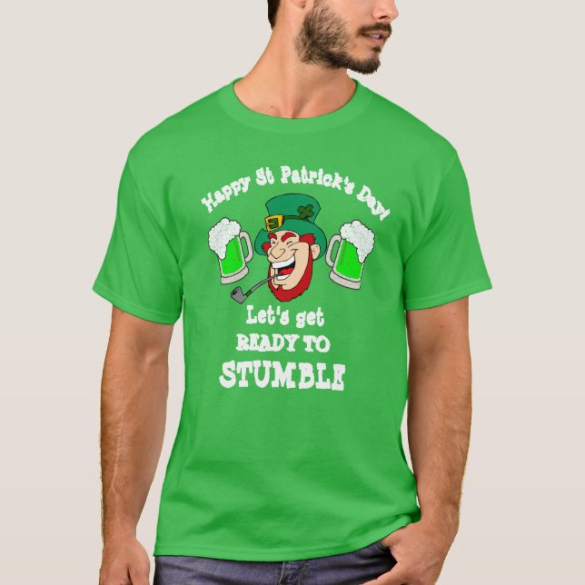 T-shirt Cadeau de la Saint-Patrick Faisons-NOUS PRENDRE PR (Devant)