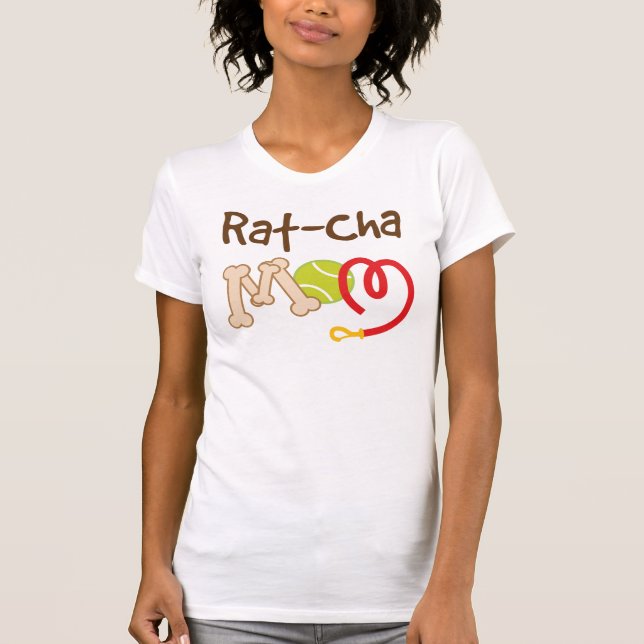 T-shirt Cadeau de maman de race de chien de Rat-Cha (Devant)