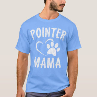 T-shirt Cadeau de maman Pointer Amateur d'animaux Vêtement