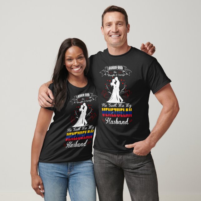 T-shirt Cadeau de mari vénézuélien force courage demandés  (Unisexe)