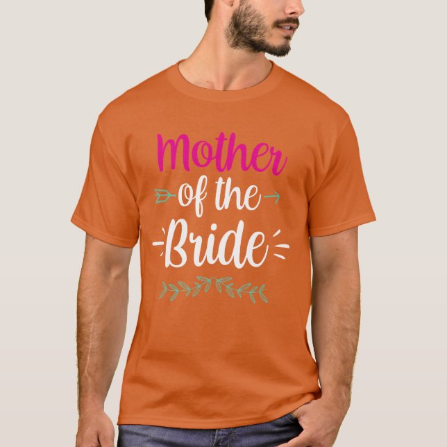 T-shirt Cadeau de mariage pour la mère de la mariée enterr (Devant)