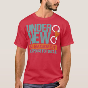 T-shirt Cadeau de mariage sous nouvelle direction 2