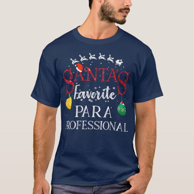 T-shirt Cadeau de Noël favori de Santas Paraprofessionnel (Devant)