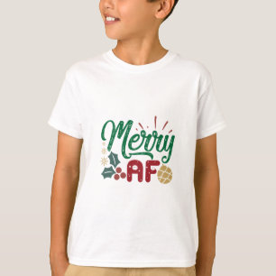 T-shirt Cadeau de Noël   Merry AF Cool Sassy