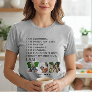 T-shirt Cadeau de photo de nouvelle maman avec affirmation