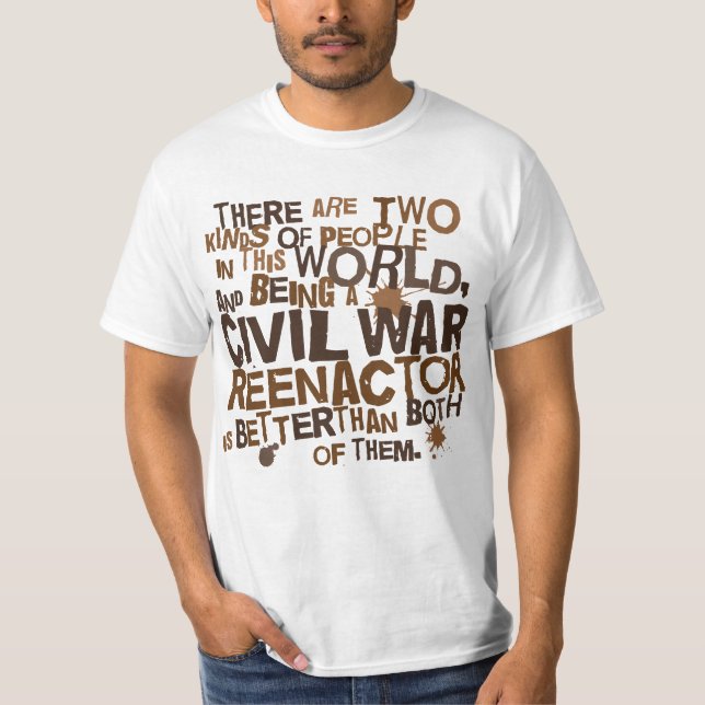 T-shirt Cadeau de Reenactor de guerre civile (Devant)
