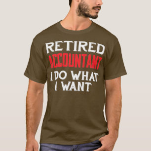 T-shirt Cadeau de retraite pour comptable comptable compta
