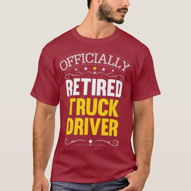 T-shirt Cadeau de retraite pour les conducteurs de camion  (Devant)