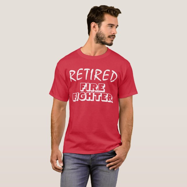 T-SHIRT CADEAU DE RETRAITE POUR POMPIER RETRAITÉ (Devant entier)
