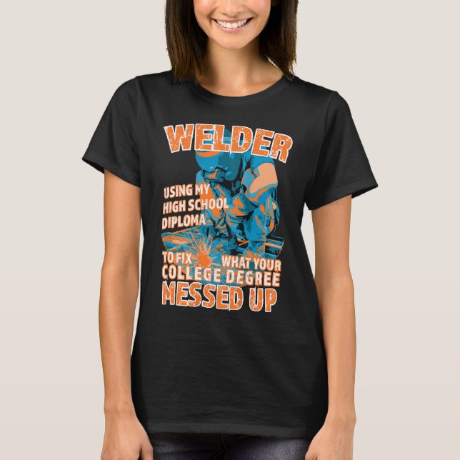 T-shirt Cadeau De Soudage Graduation Pour Les Soudeurs Com (Devant)