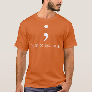 T-shirt Cadeau de soumission Semicolon Sensibilisation à l