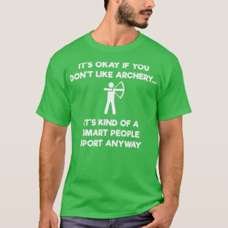 T-shirt Cadeau de tir à l'arcAmusant gens intelligents de