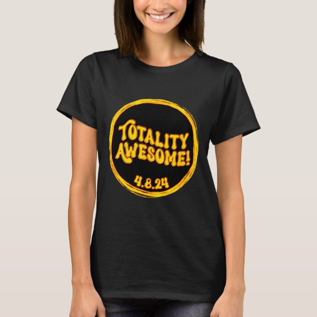 T-shirt Cadeau d'éclipse solaire d'avril Totalité (Devant)