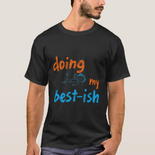 T-shirt Cadeau d'humour drôle et paresseux pour faire de m