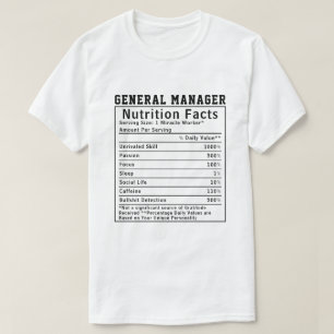 T-shirt Cadeau drôle de directeur général Faits nutritionn