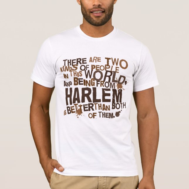 T-shirt Cadeau (drôle) de Harlem (Devant)