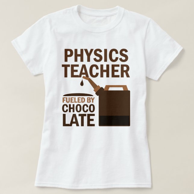 T-shirt Cadeau (drôle) de professeur de physique (Design devant)